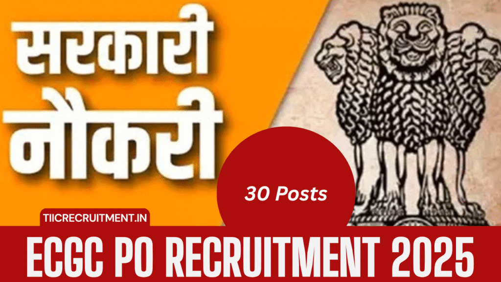 ECGC PO Recruitment 2025